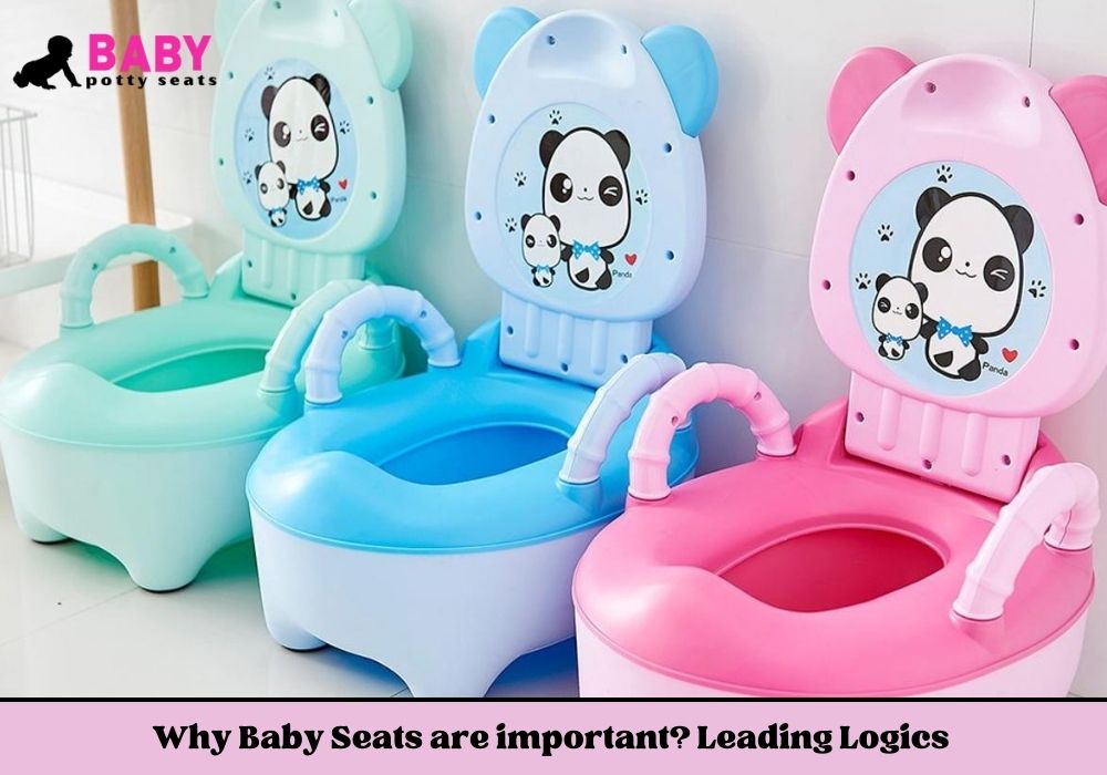 Why baby potty seats are important? Leading Logics