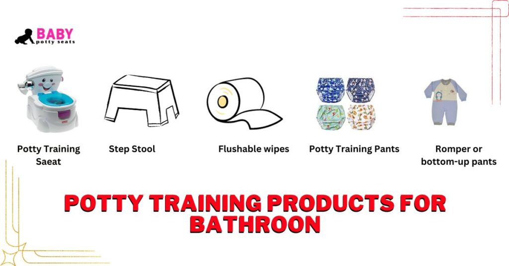 Potty Training Products for Bathroom